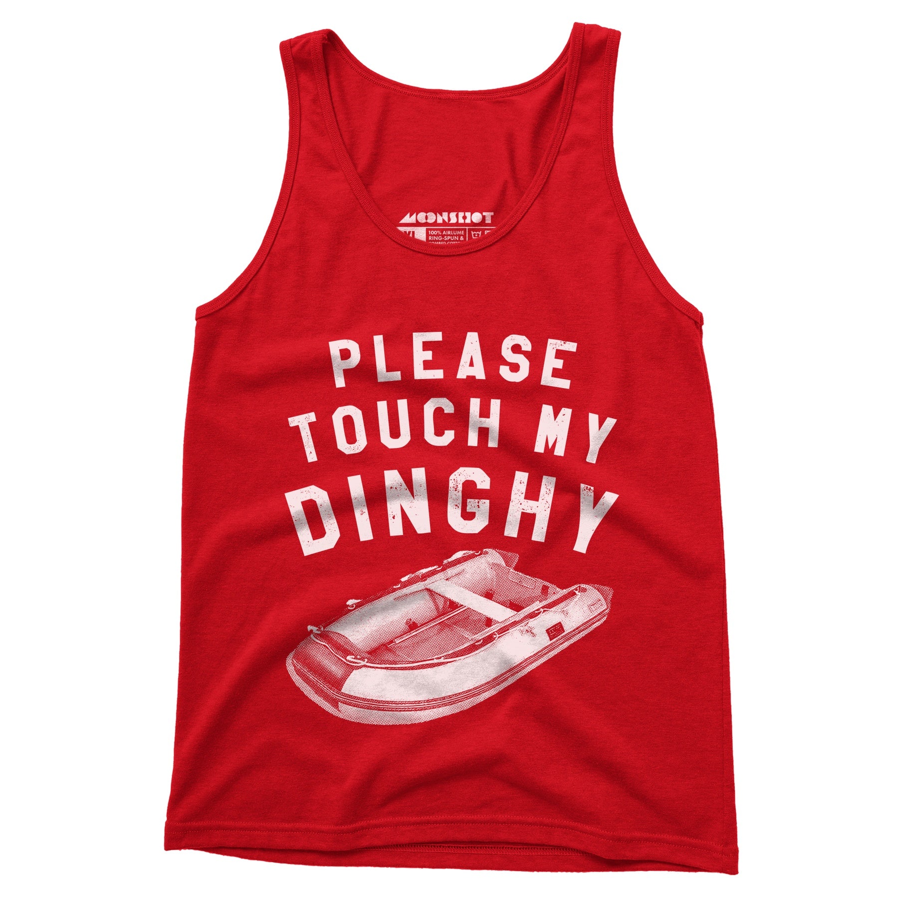 Please Touch My Dinghy - Unisex Tank Top