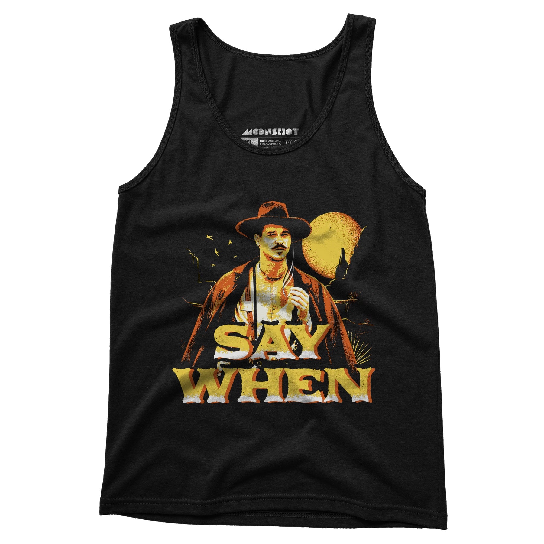 Say When v2 - Unisex Tank Top