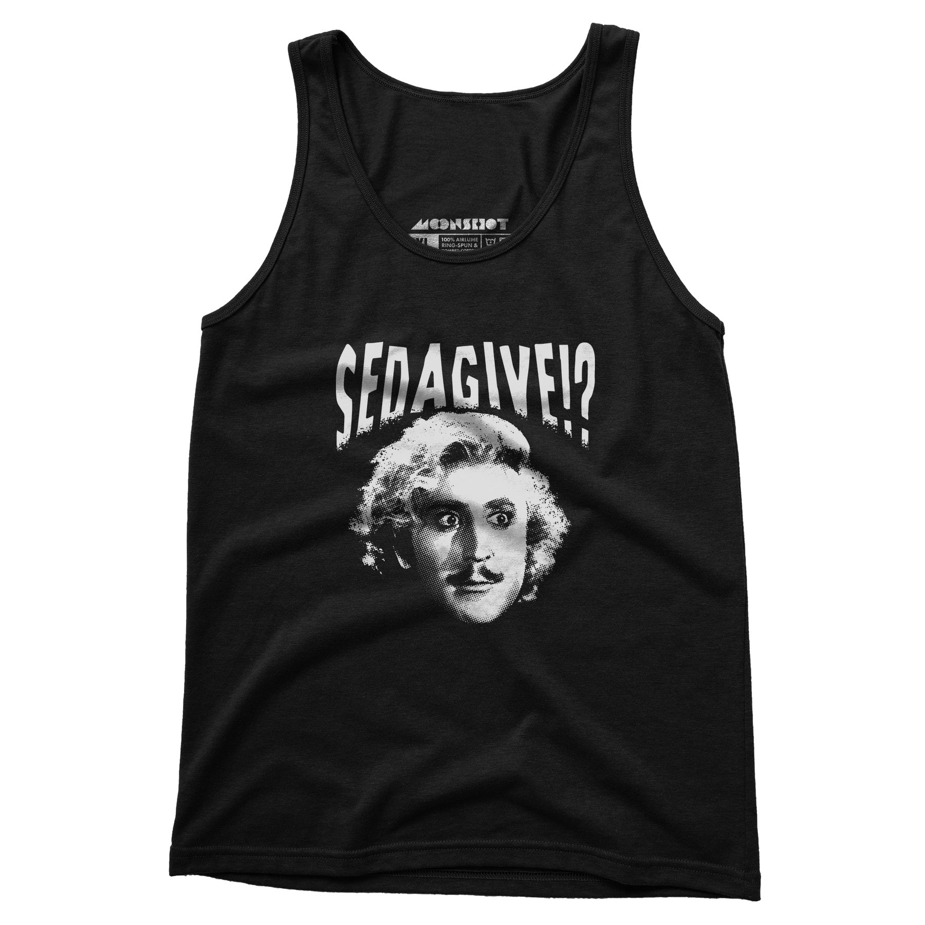 Sedagive!? - Unisex Tank Top