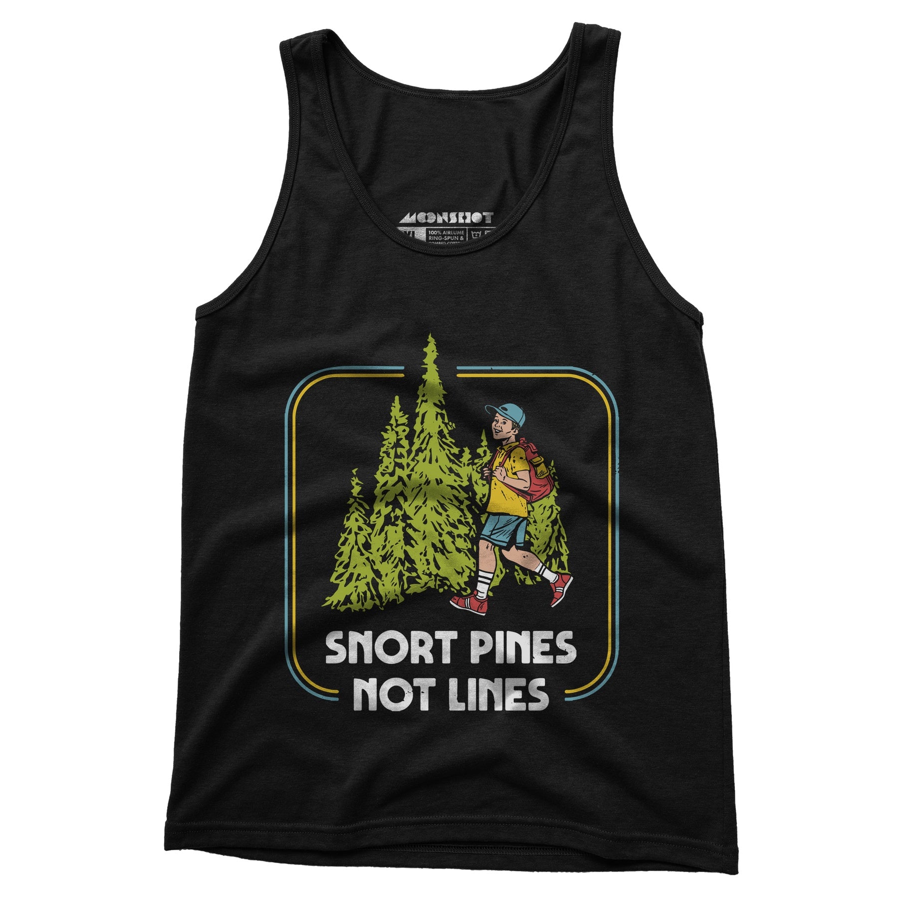 Snort Pines Not Lines - Unisex Tank Top