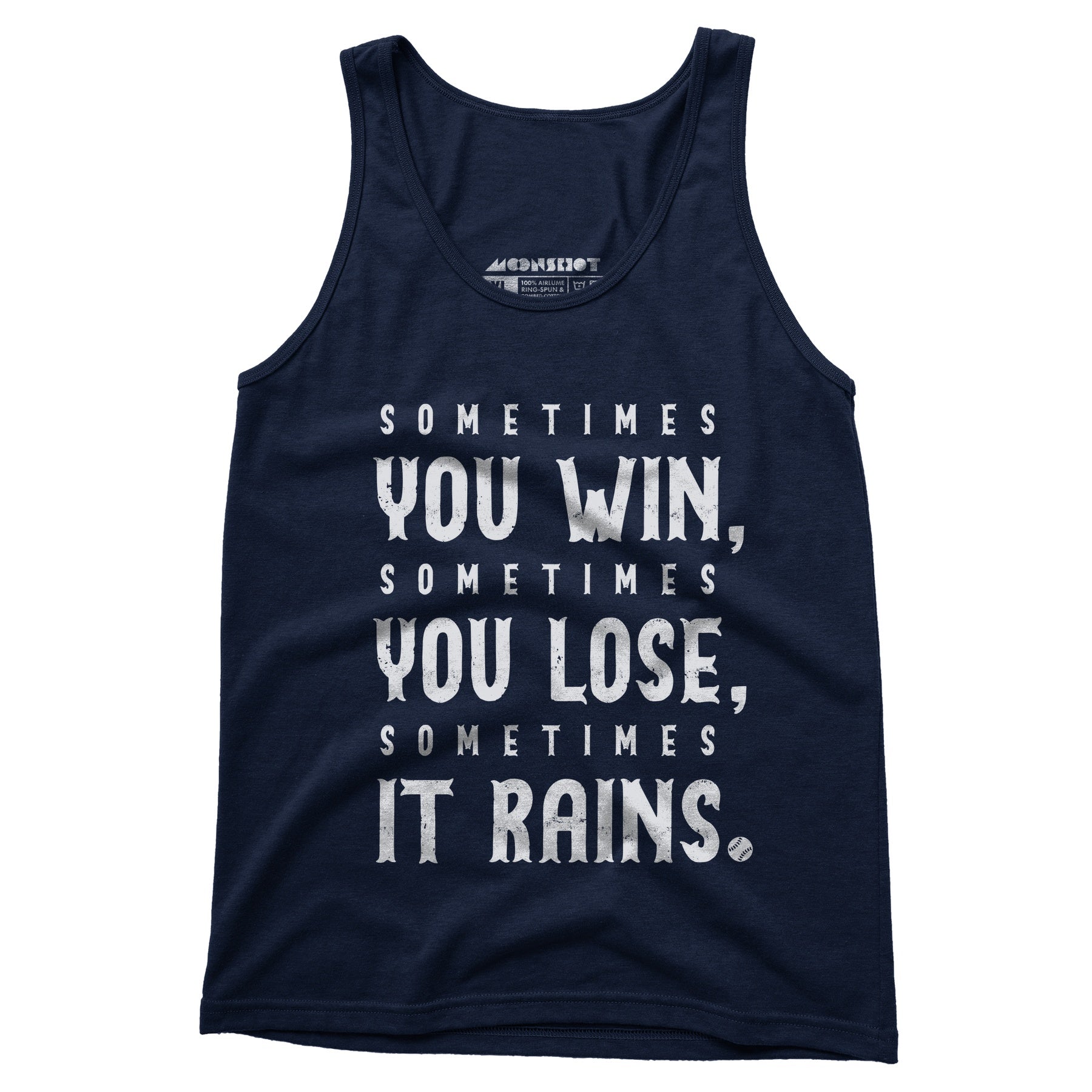 Sometimes it Rains - Bull Durham - Unisex Tank Top
