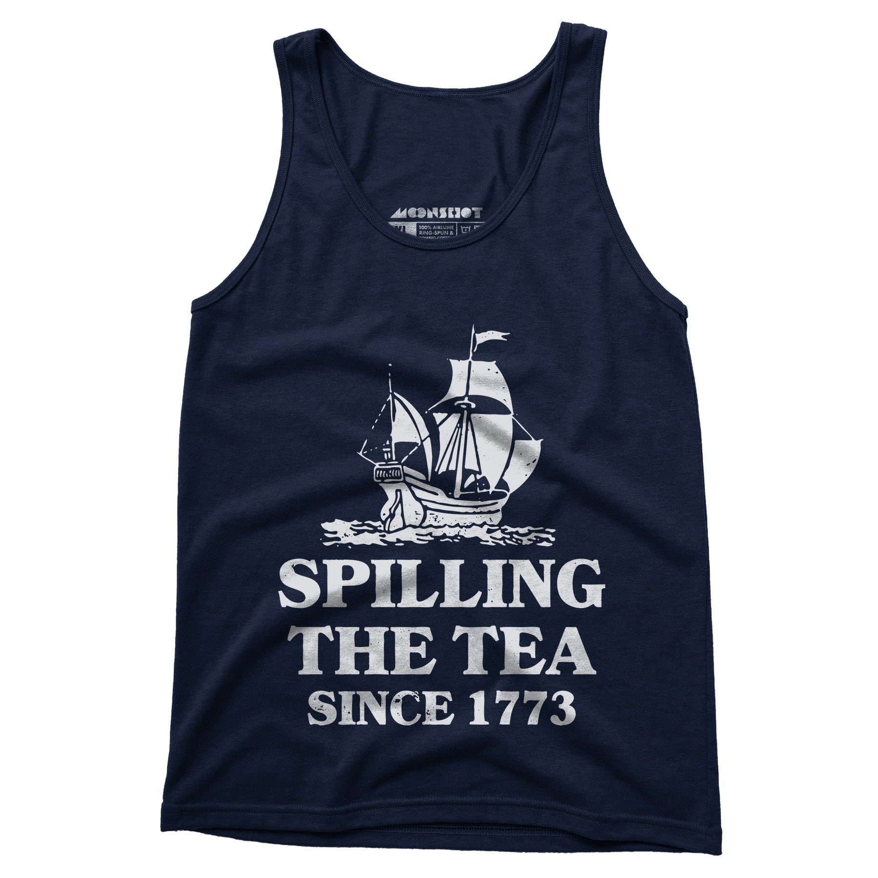Spilling The Tea Since 1773 - Unisex Tank Top