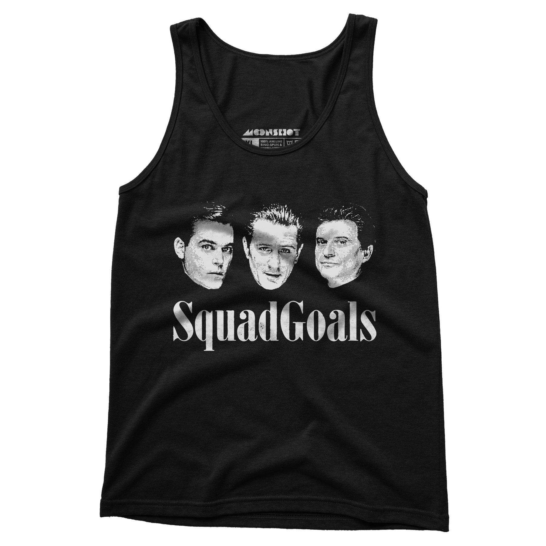 Squad Goals Goodfellas - Unisex Tank Top