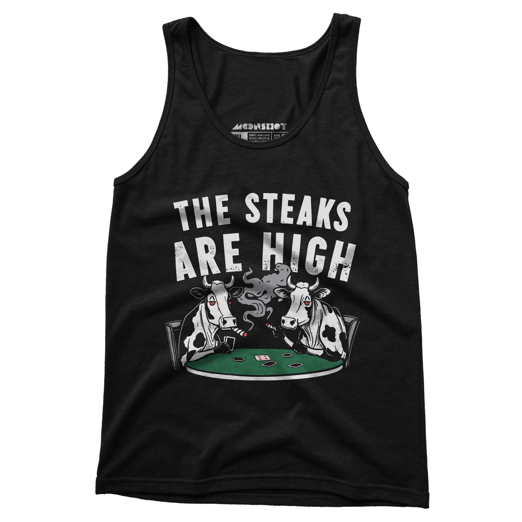 The Steaks Are High - Unisex Tank Top