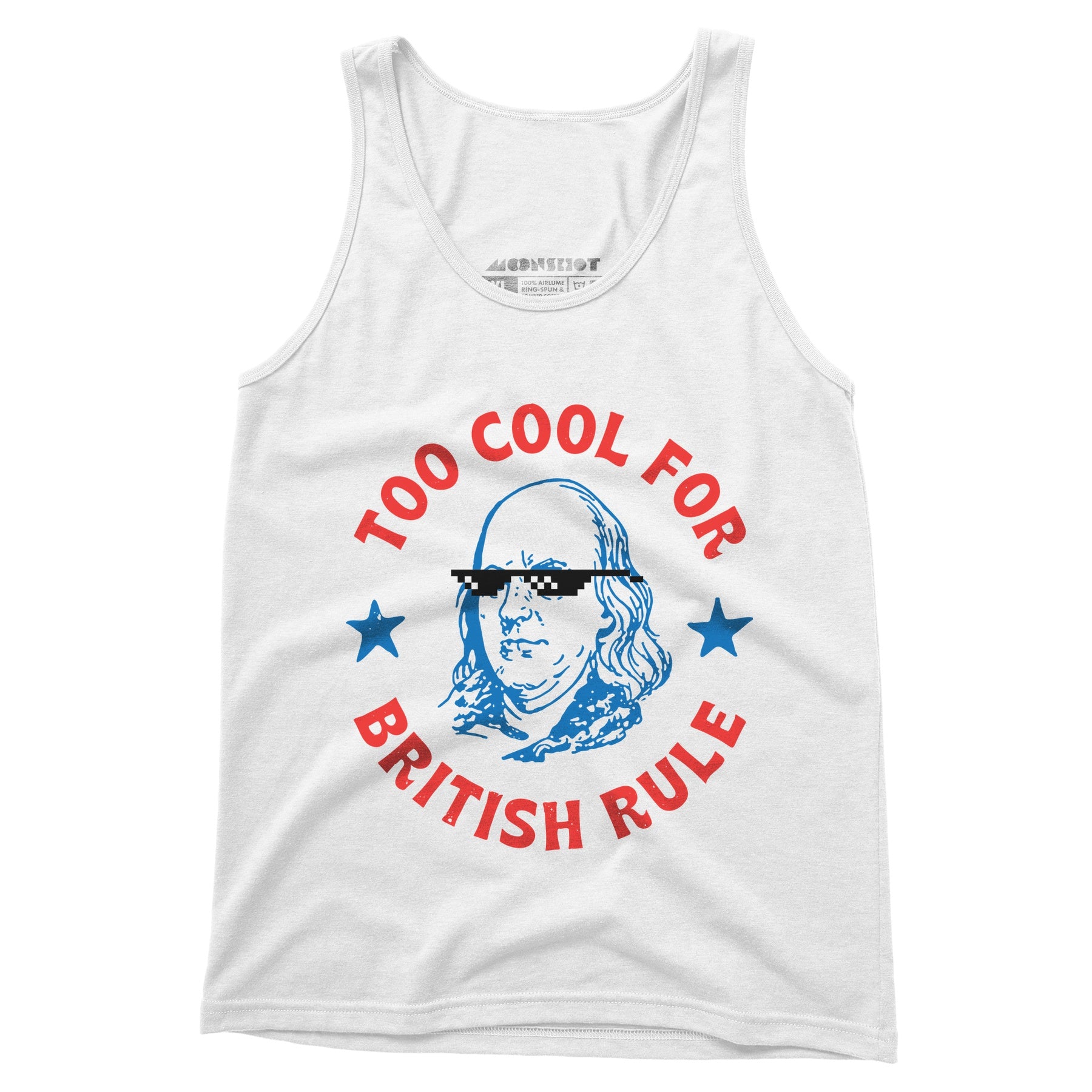 Too Cool For British Rule - Unisex Tank Top
