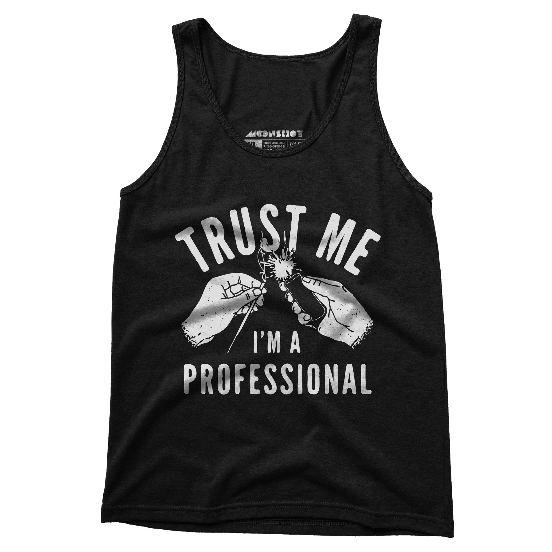 Trust Me I'm a Professional - Unisex Tank Top