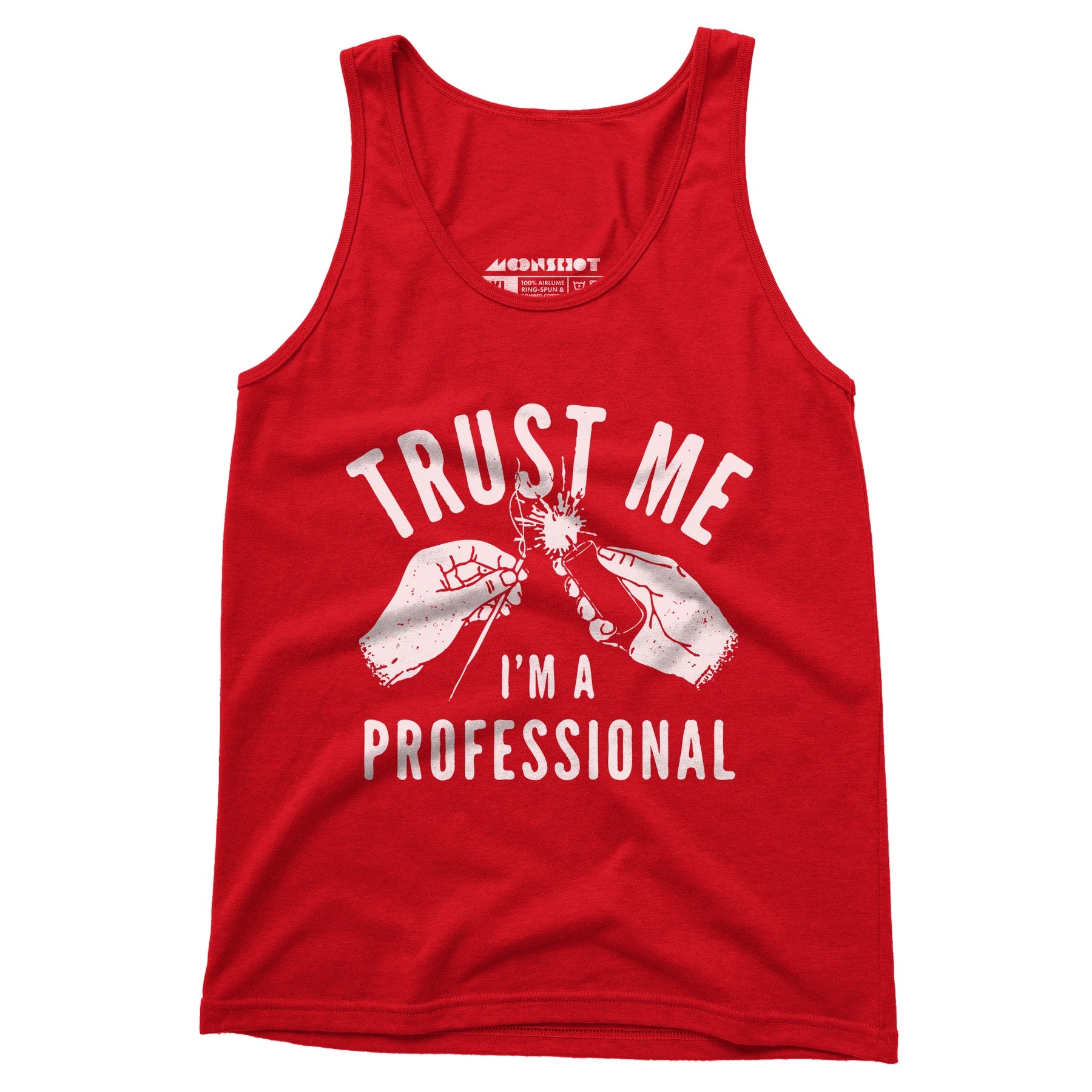 Trust Me I'm a Professional - Unisex Tank Top