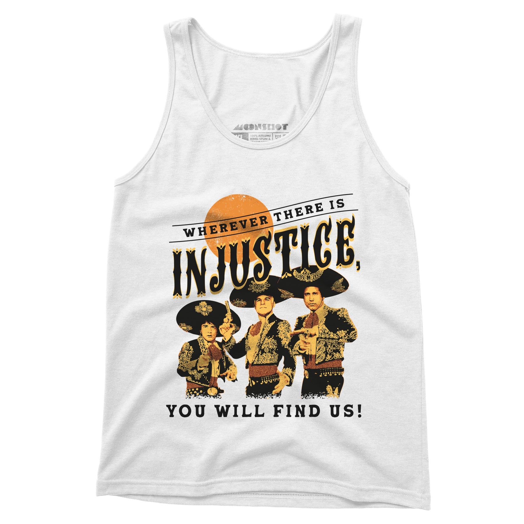 Wherever There is Injustice - Unisex Tank Top