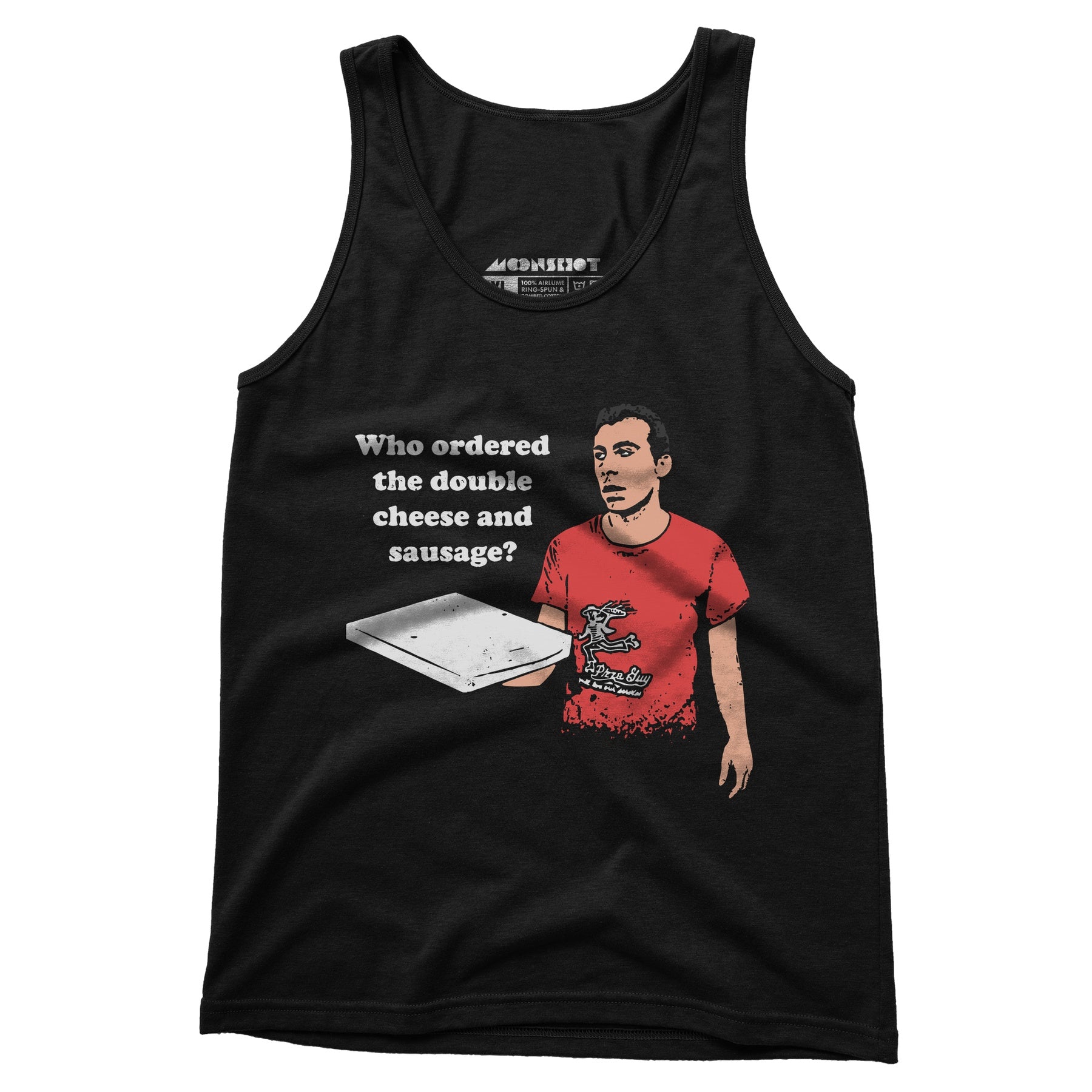 Who Ordered the Double Cheese and Sausage? - Unisex Tank Top