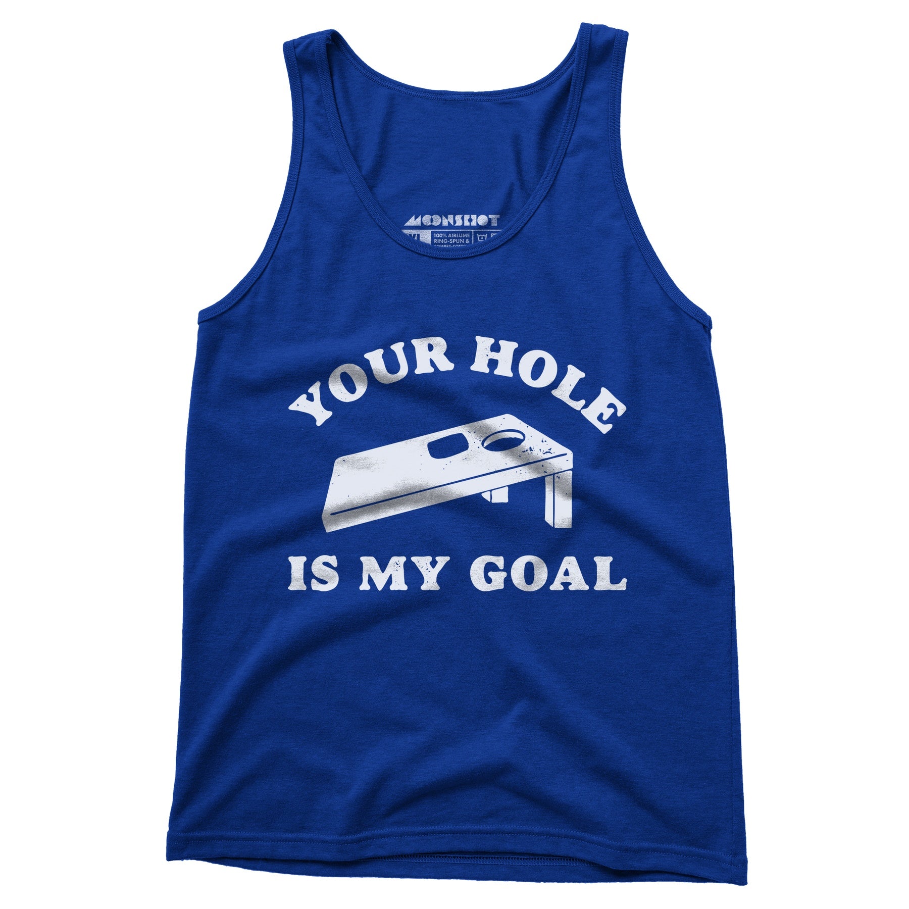 Your Hole is My Goal - Cornhole - Unisex Tank Top