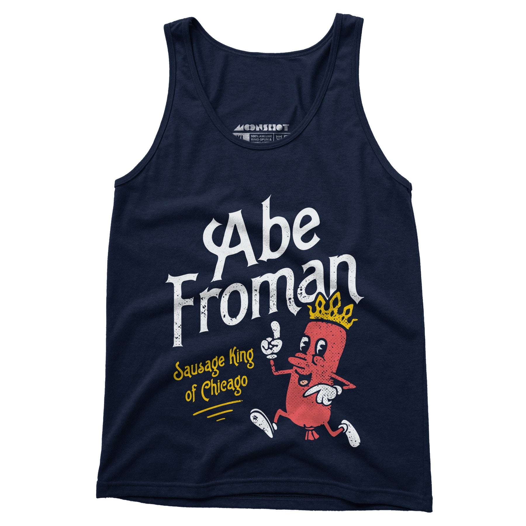 Abe Froman - Sausage King of Chicago - Unisex Tank Top
