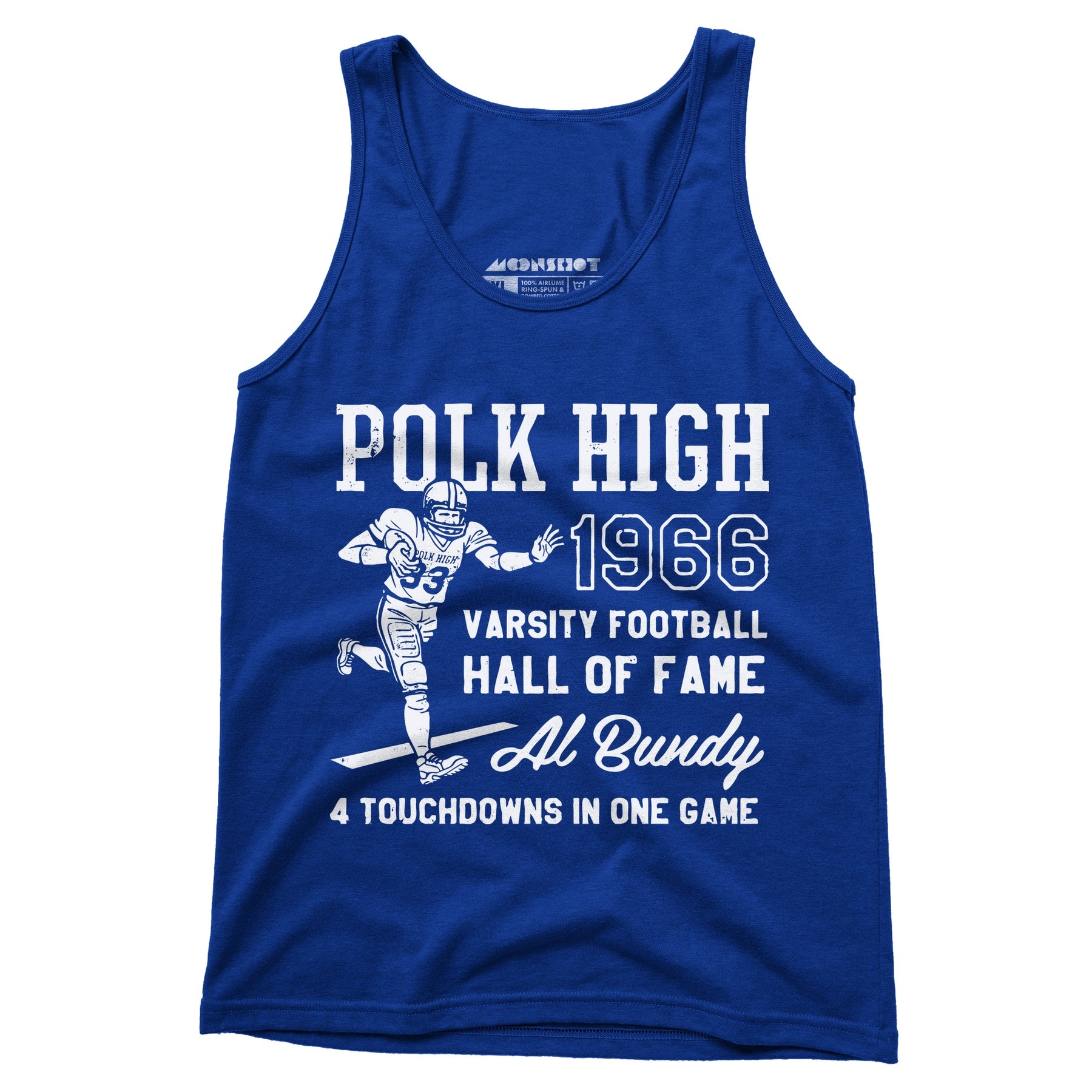Al Bundy - 1966 Polk High Varsity Football Hall of Fame - Unisex Tank Top