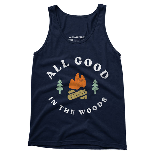 All Good in The Woods - Unisex Tank Top