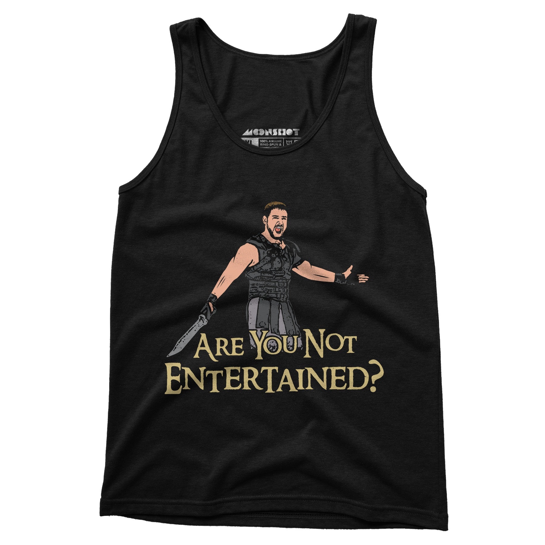 Are You Not Entertained? - Unisex Tank Top