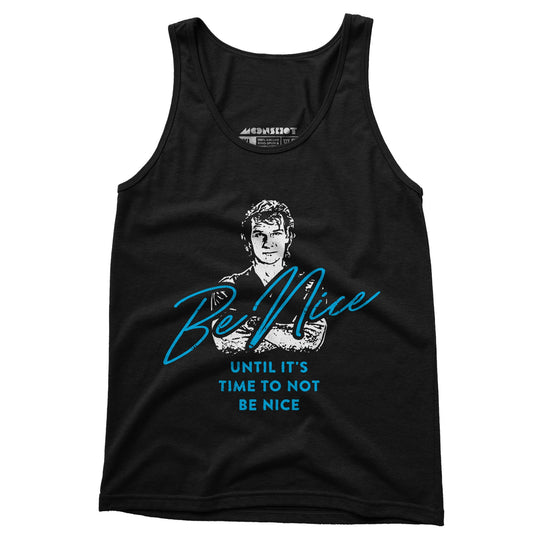 Be Nice - Unisex Tank Top