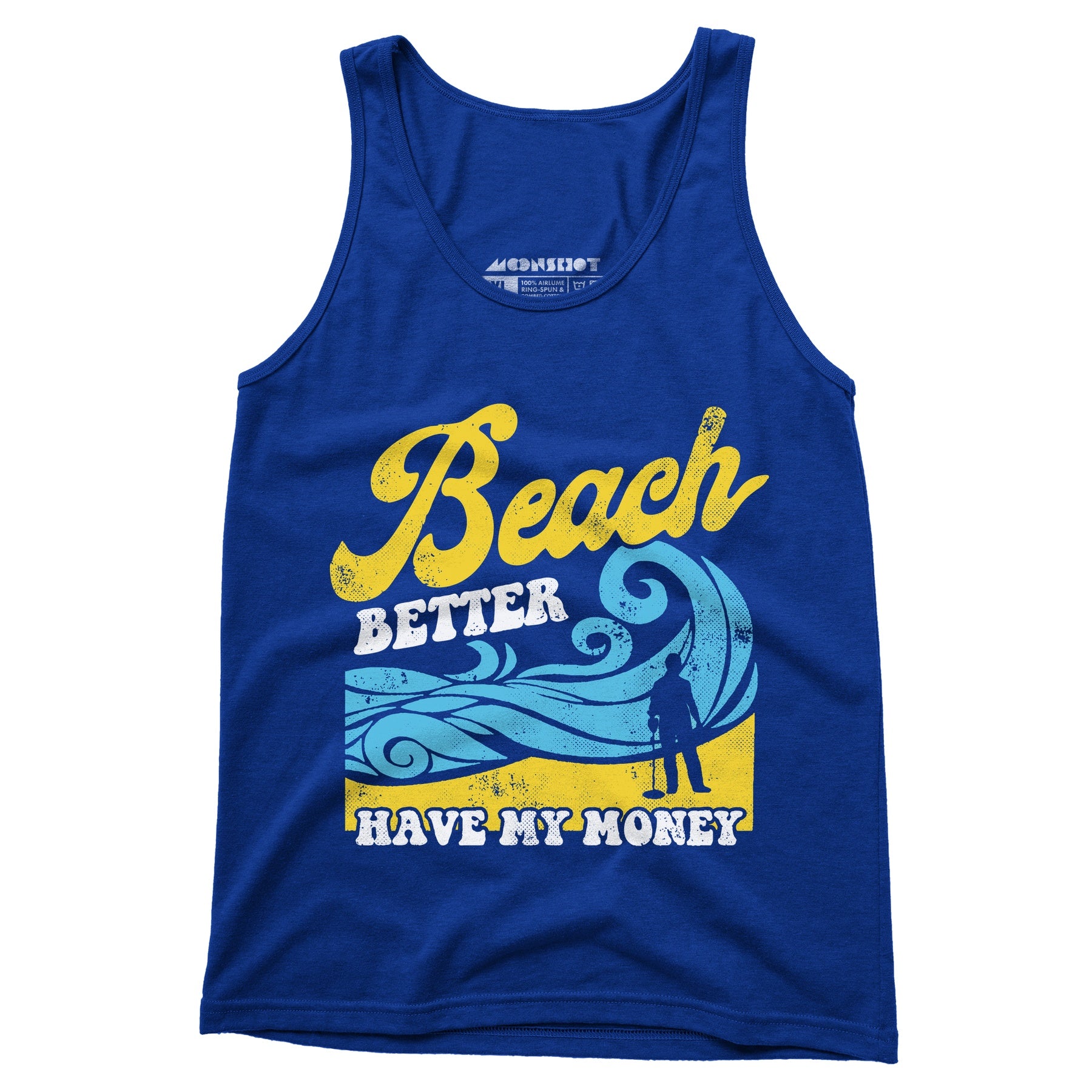 Beach Better Have My Money v2 - Unisex Tank Top