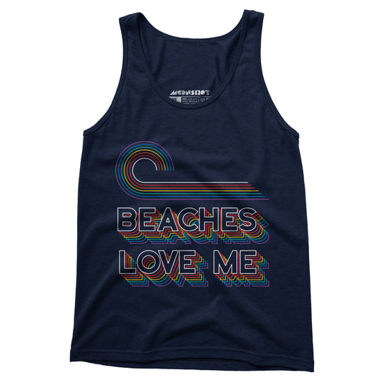 Beaches Love Me - Unisex Tank Top