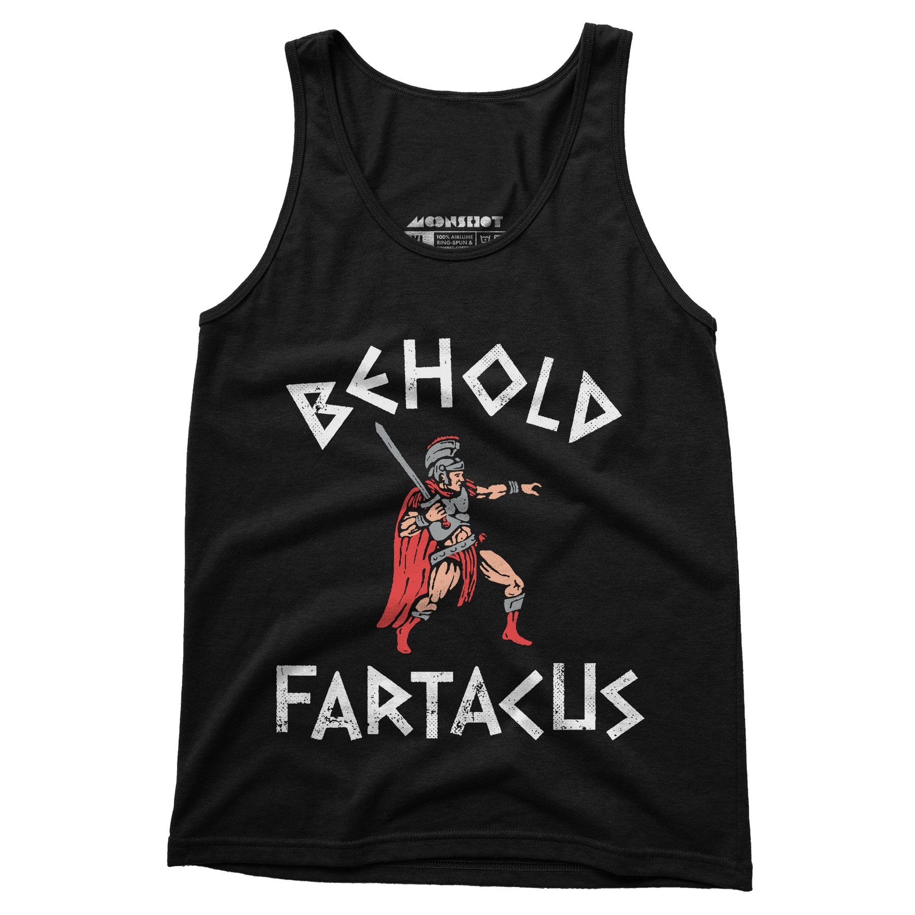 Behold Fartacus - Unisex Tank Top
