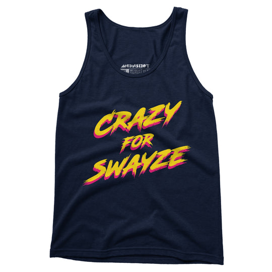 Crazy for Swayze - Unisex Tank Top