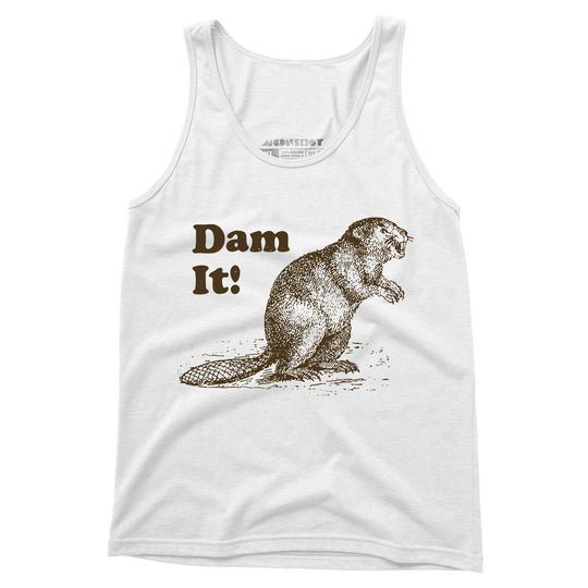 Dam It! - Unisex Tank Top
