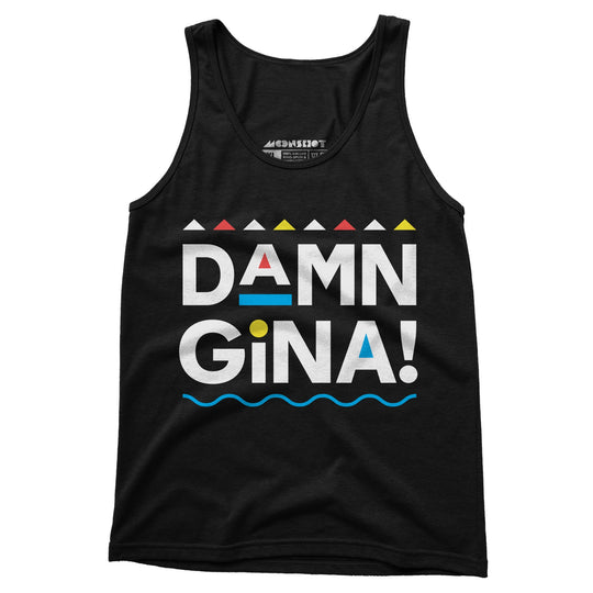 Damn Gina! - Unisex Tank Top