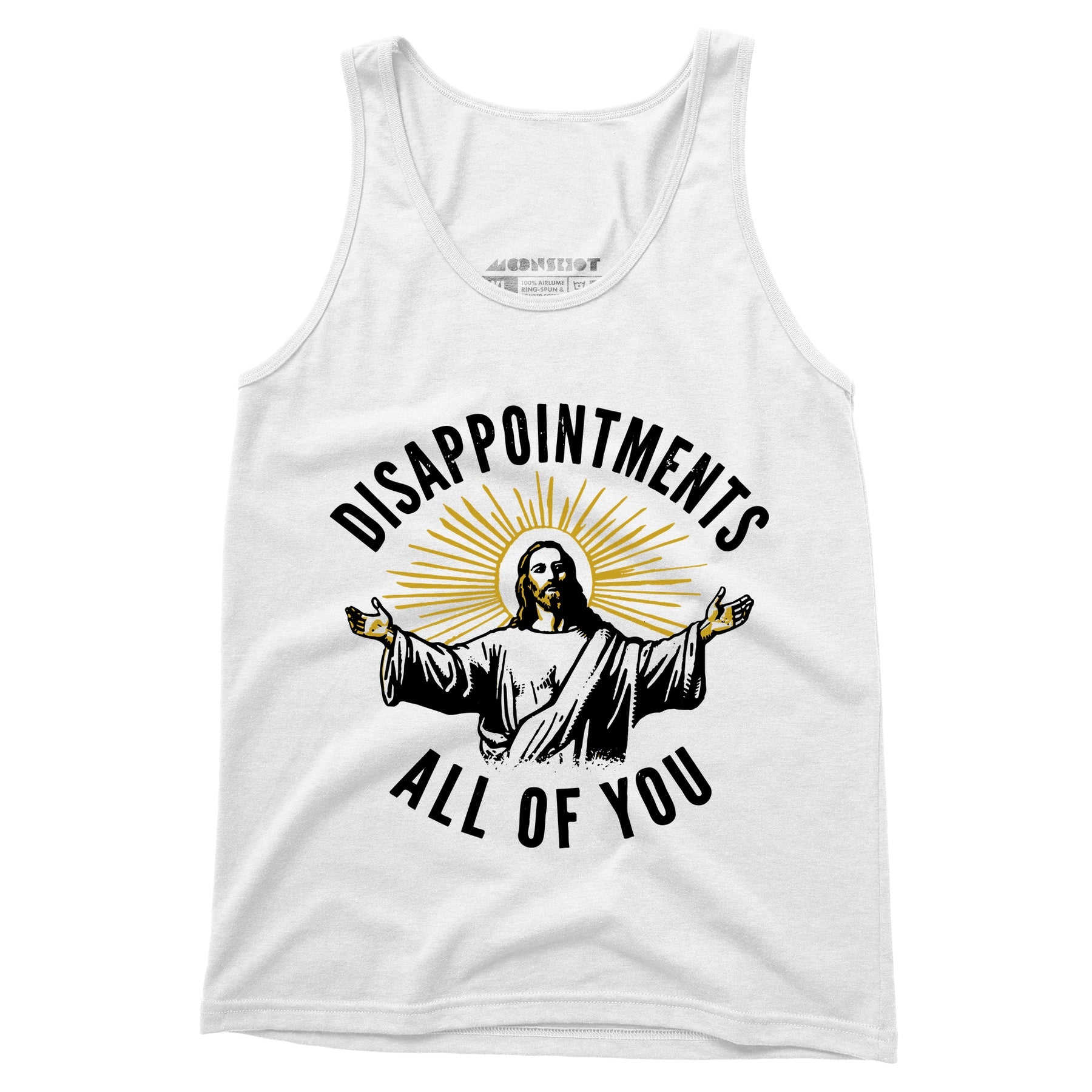 Disappointments All of You - Unisex Tank Top