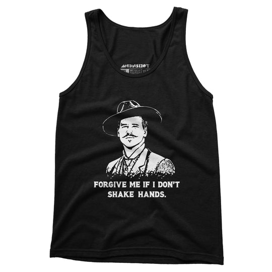Doc Holliday - Forgive Me if I Don't Shake Hands - Unisex Tank Top