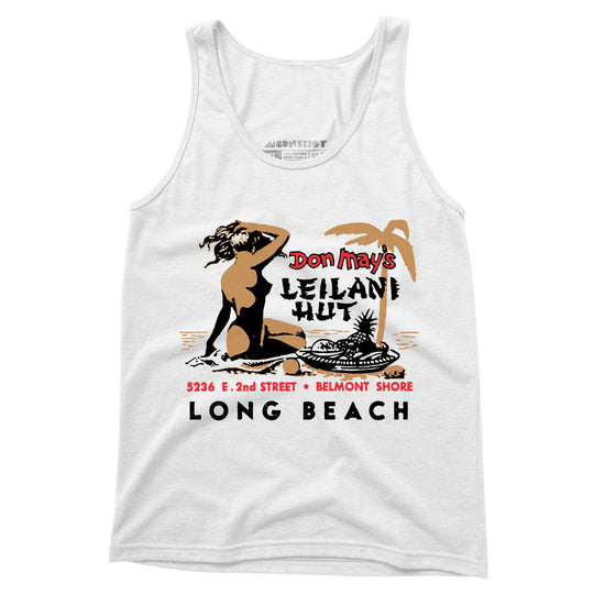 Don May's Leilani Hut - Belmont Shore, CA - Vintage Tiki Bar - Unisex Tank Top