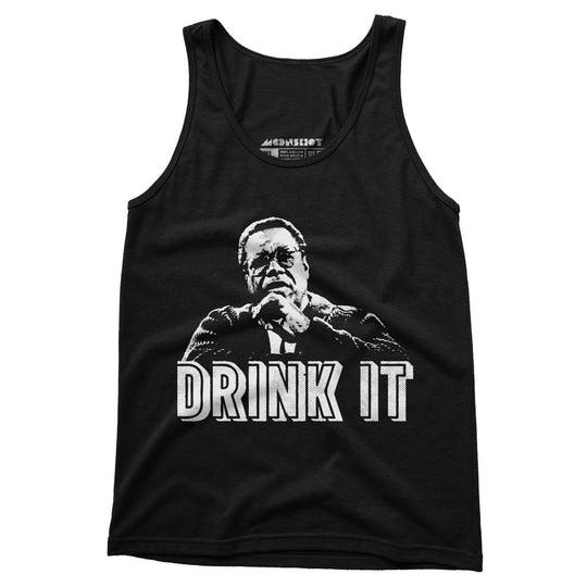 Drink It! - Unisex Tank Top