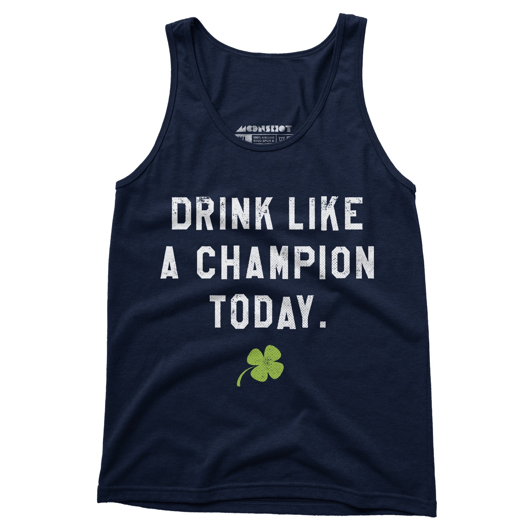 Drink Like a Champion Today - Unisex Tank Top