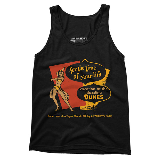 Dunes Time of Your Life - Vintage Las Vegas - Unisex Tank Top