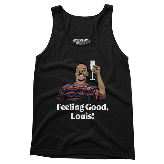 Feeling Good, Louis! - Unisex Tank Top