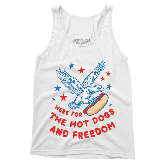 Here For The Hot Dogs and Freedom - Unisex Tank Top