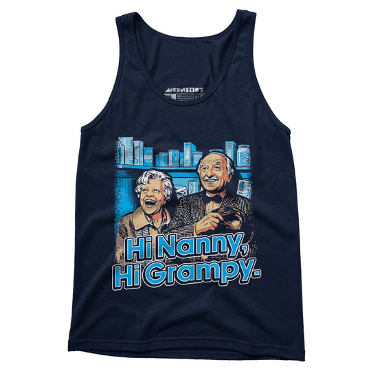 Hi Nanny, Hi Grampy - Unisex Tank Top