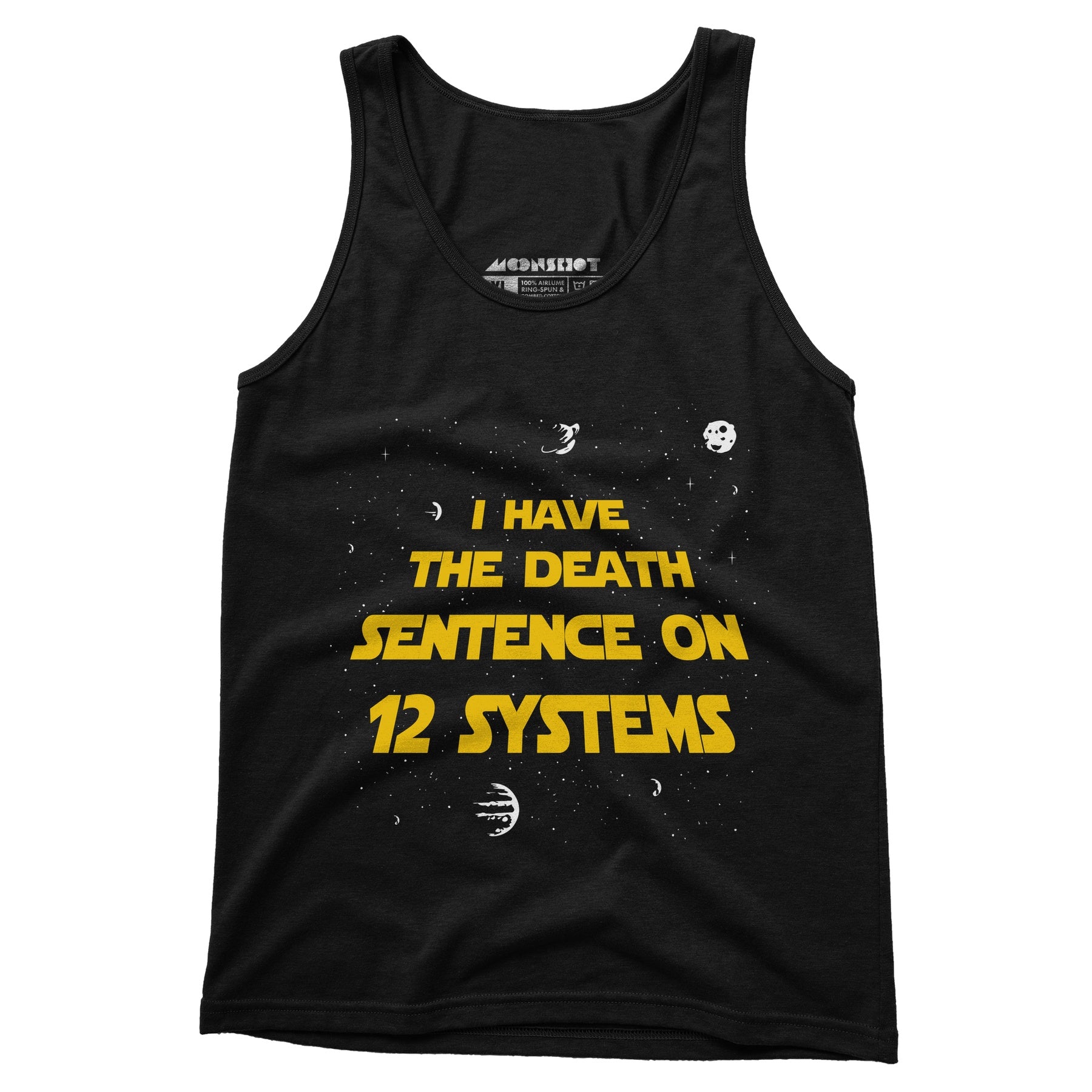 I Have the Death Sentence on 12 Systems v2 - Unisex Tank Top