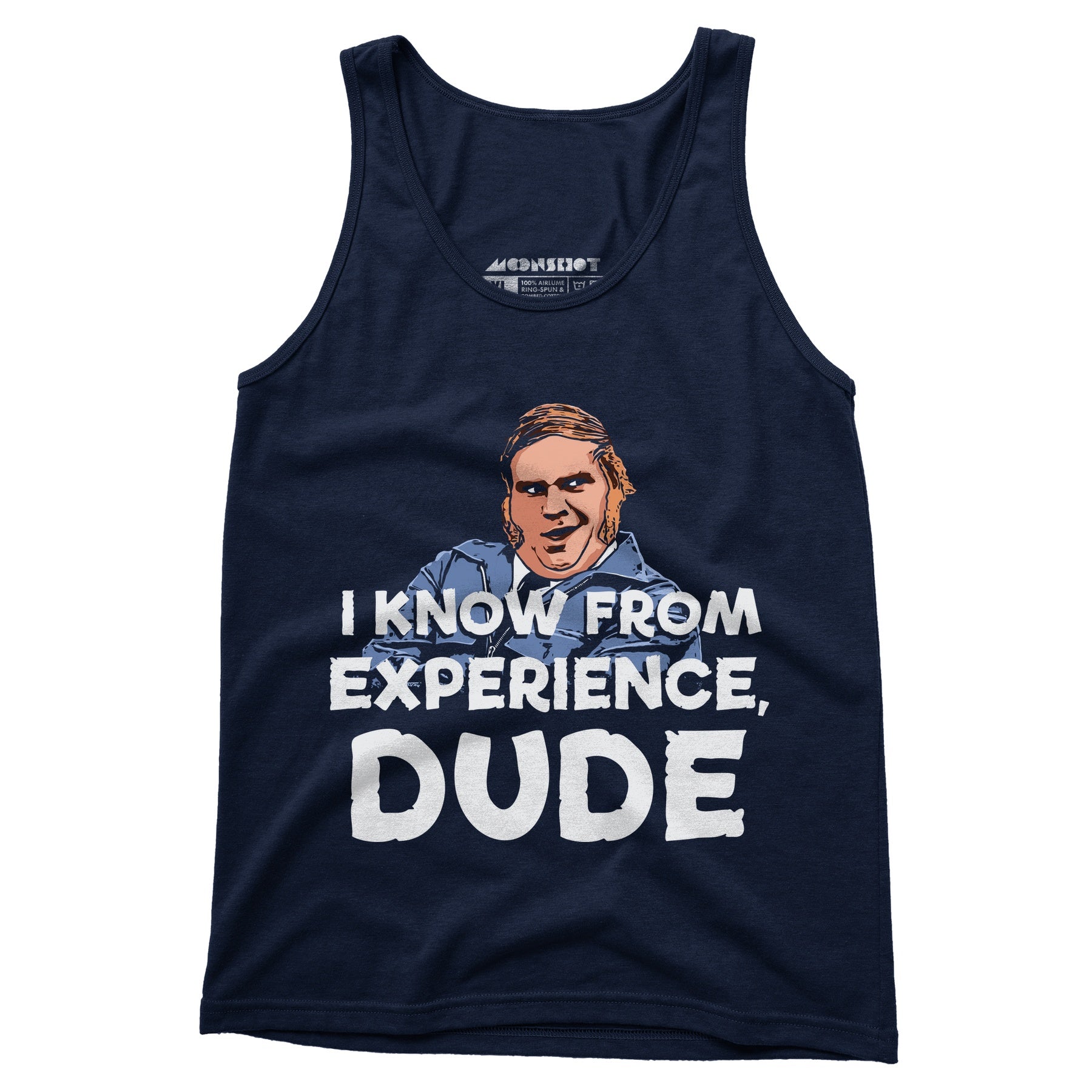 I Know From Experience, Dude - Unisex Tank Top