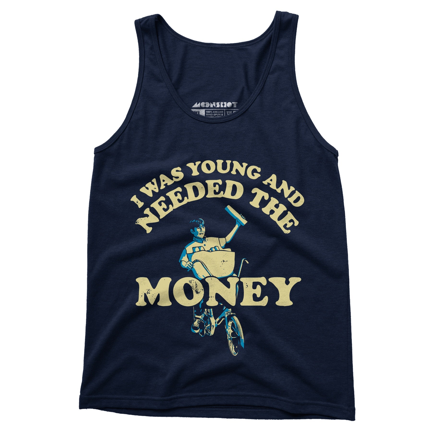 I Was Young and I Needed the Money - Unisex Tank Top