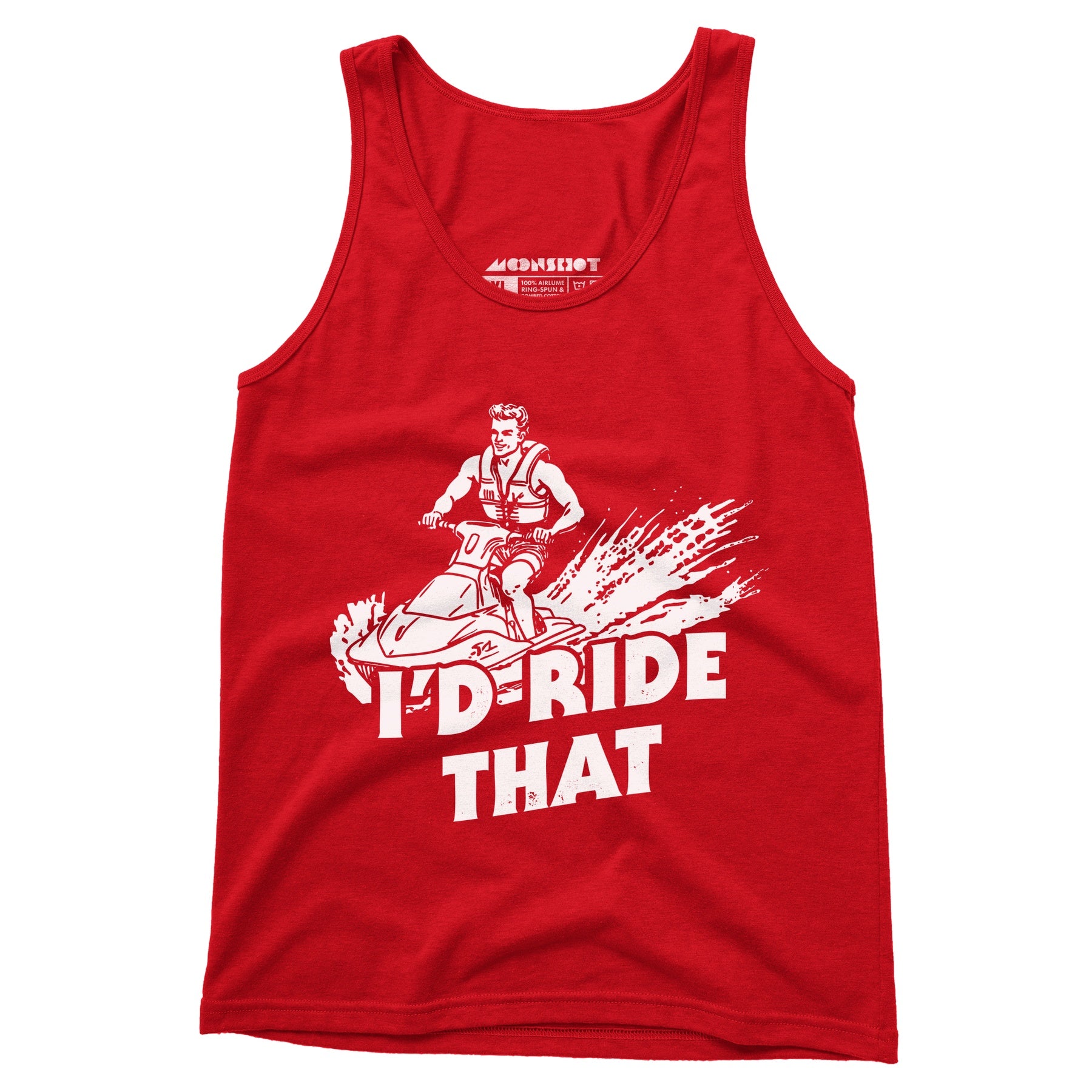 I'd Ride That - Unisex Tank Top