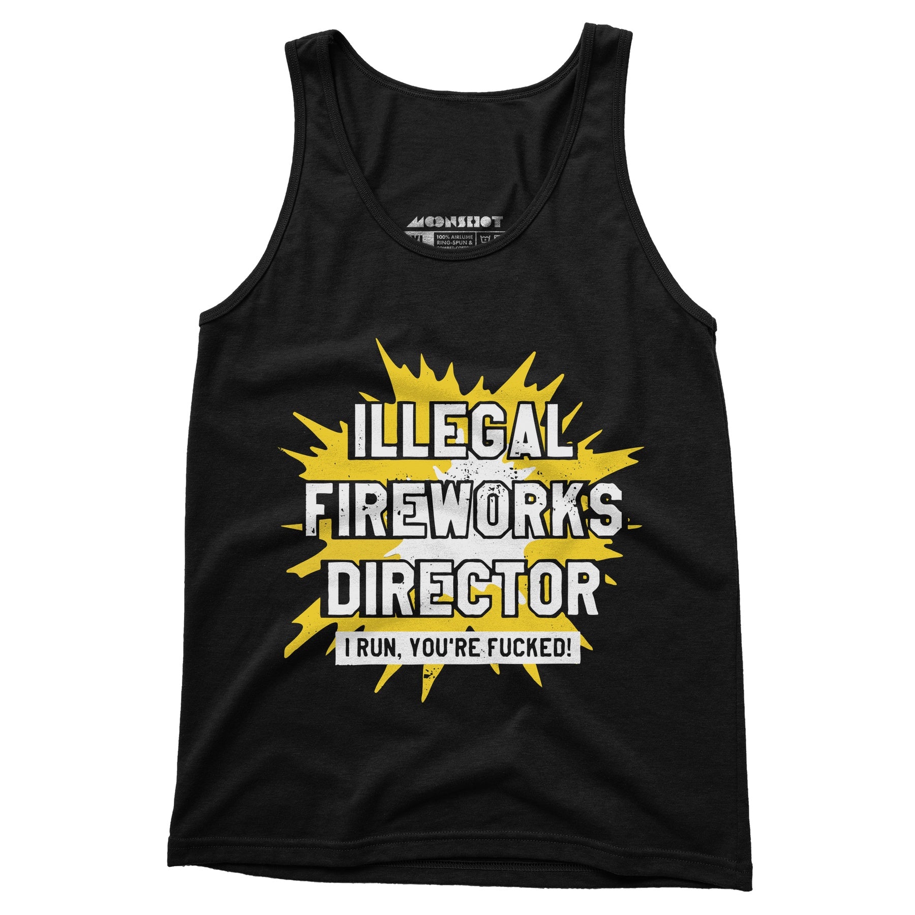 Illegal Fireworks Director - Unisex Tank Top