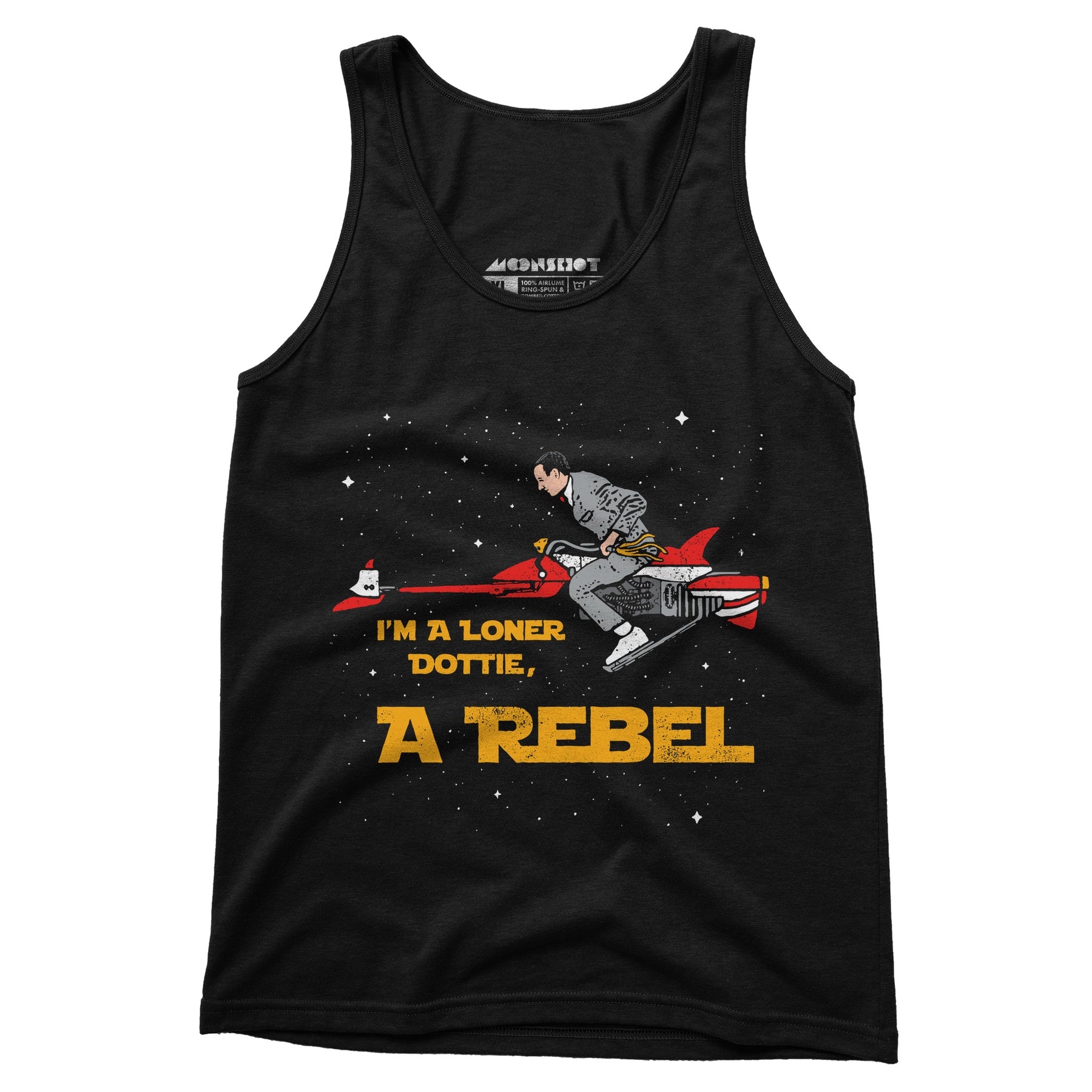 I'm a Loner Dottie, a Rebel - Unisex Tank Top