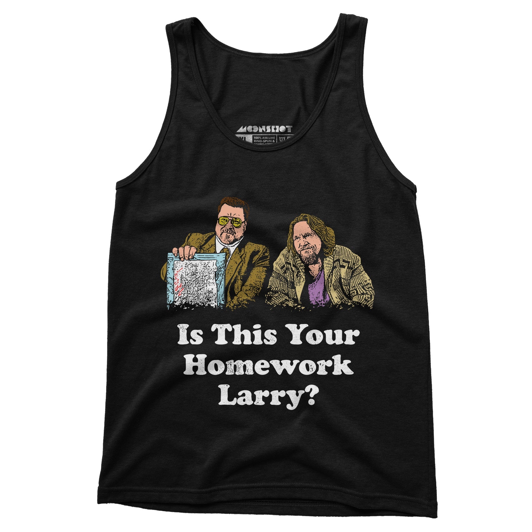 Is This Your Homework, Larry? - Unisex Tank Top
