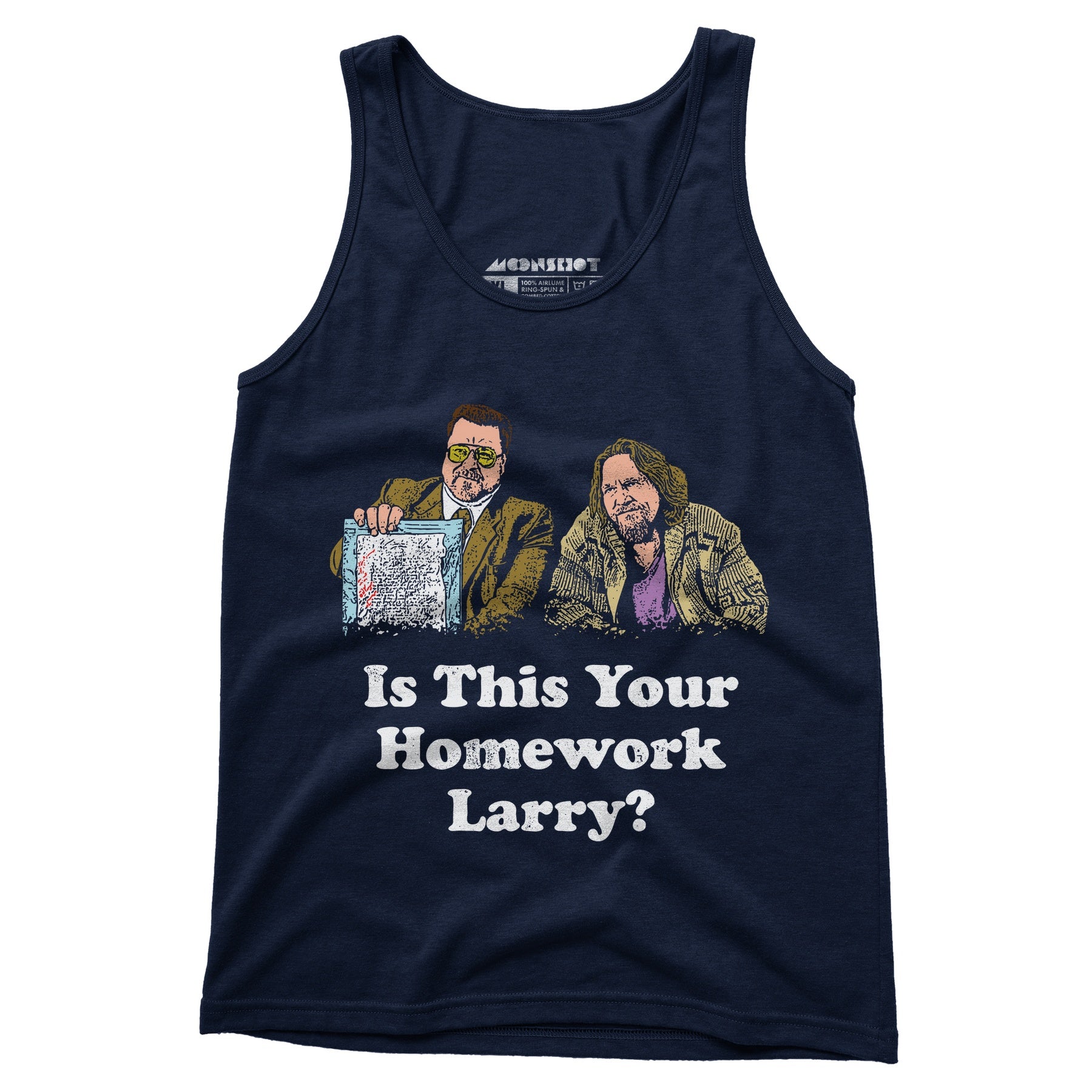Is This Your Homework, Larry? - Unisex Tank Top