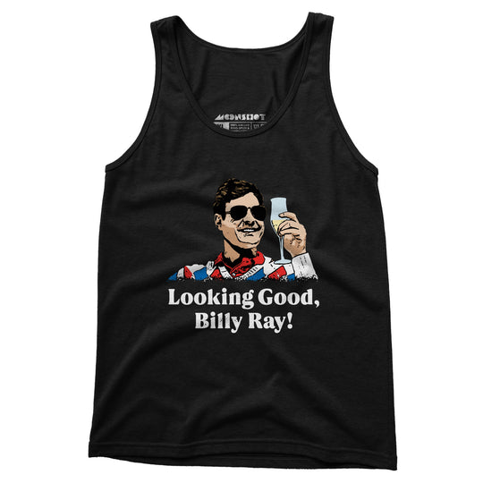 Looking Good, Billy Ray! - Unisex Tank Top