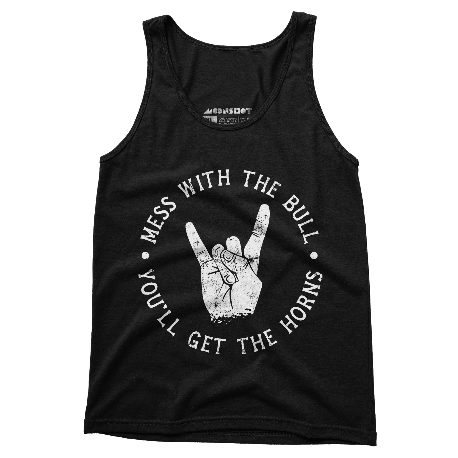 Mess With the Bull You'll Get the Horns - Unisex Tank Top