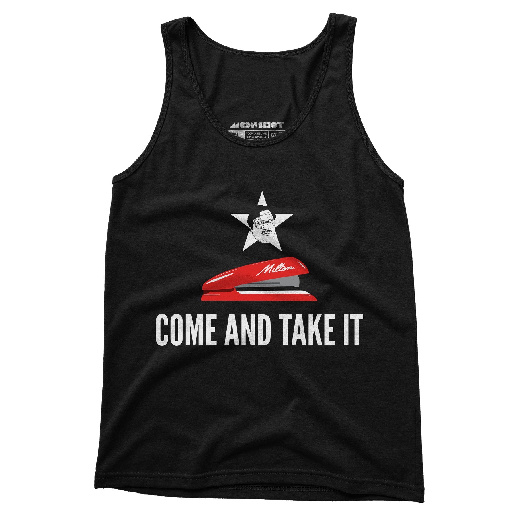 Milton's Red Stapler - Come and Take It - Unisex Tank Top