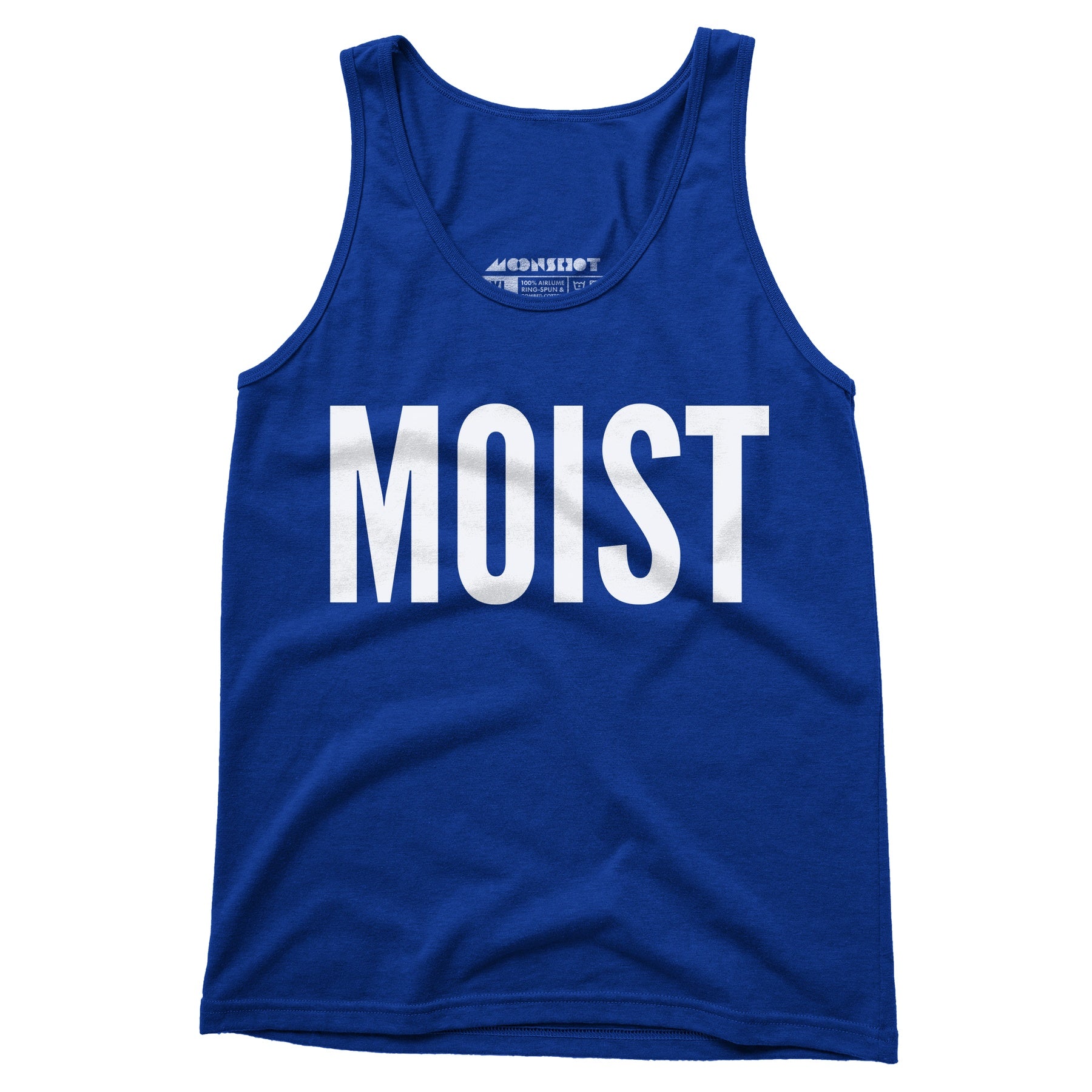 Moist - Unisex Tank Top
