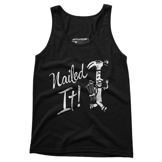 Nailed It! - Unisex Tank Top