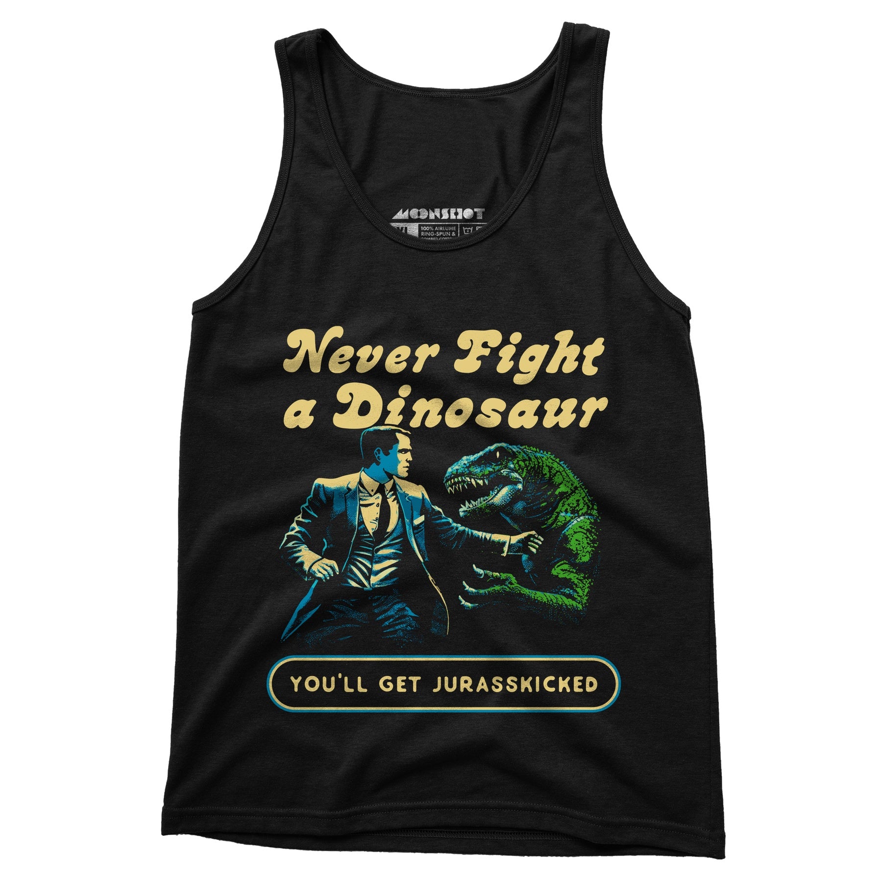 Never Fight a Dinosaur - Unisex Tank Top