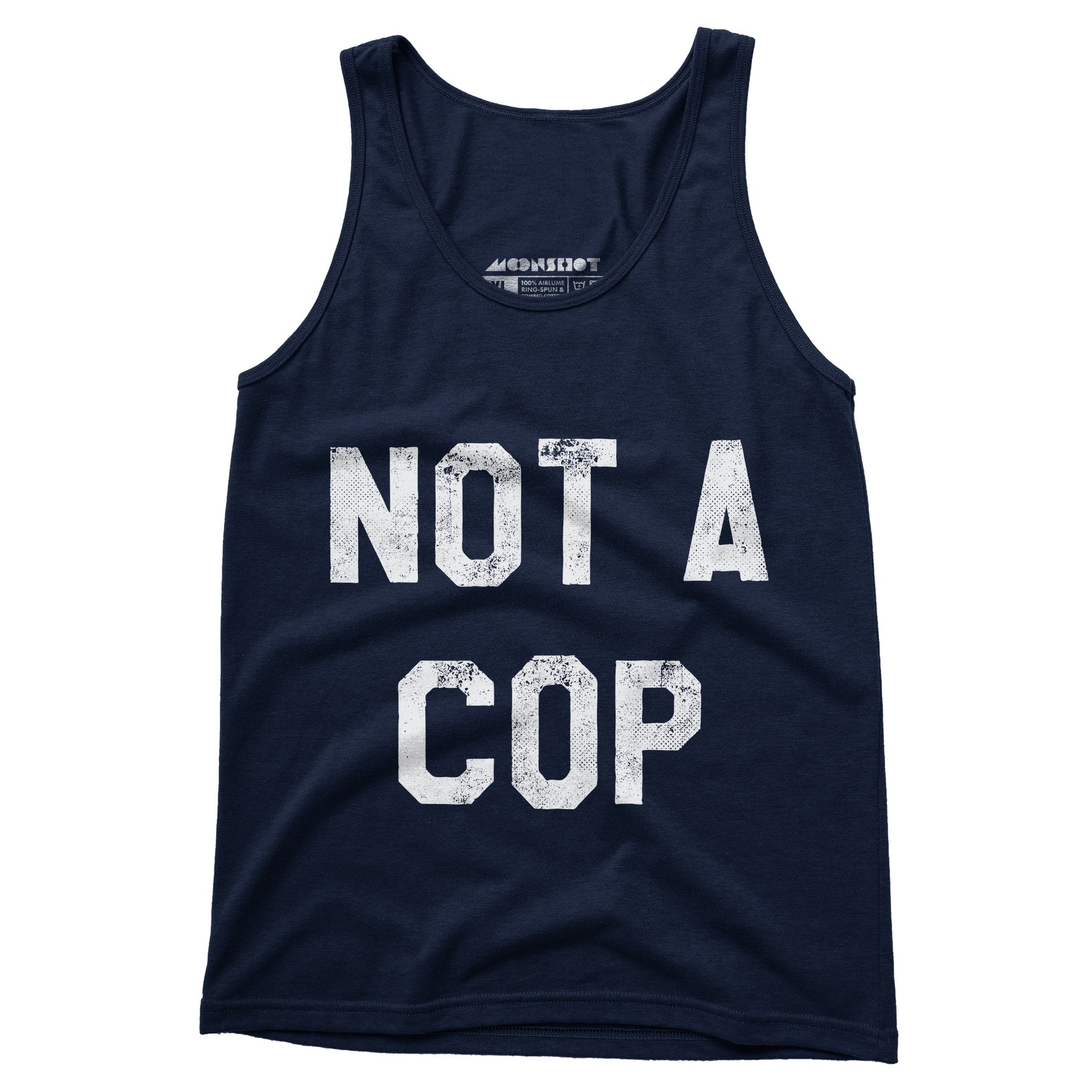 Not a Cop - Unisex Tank Top