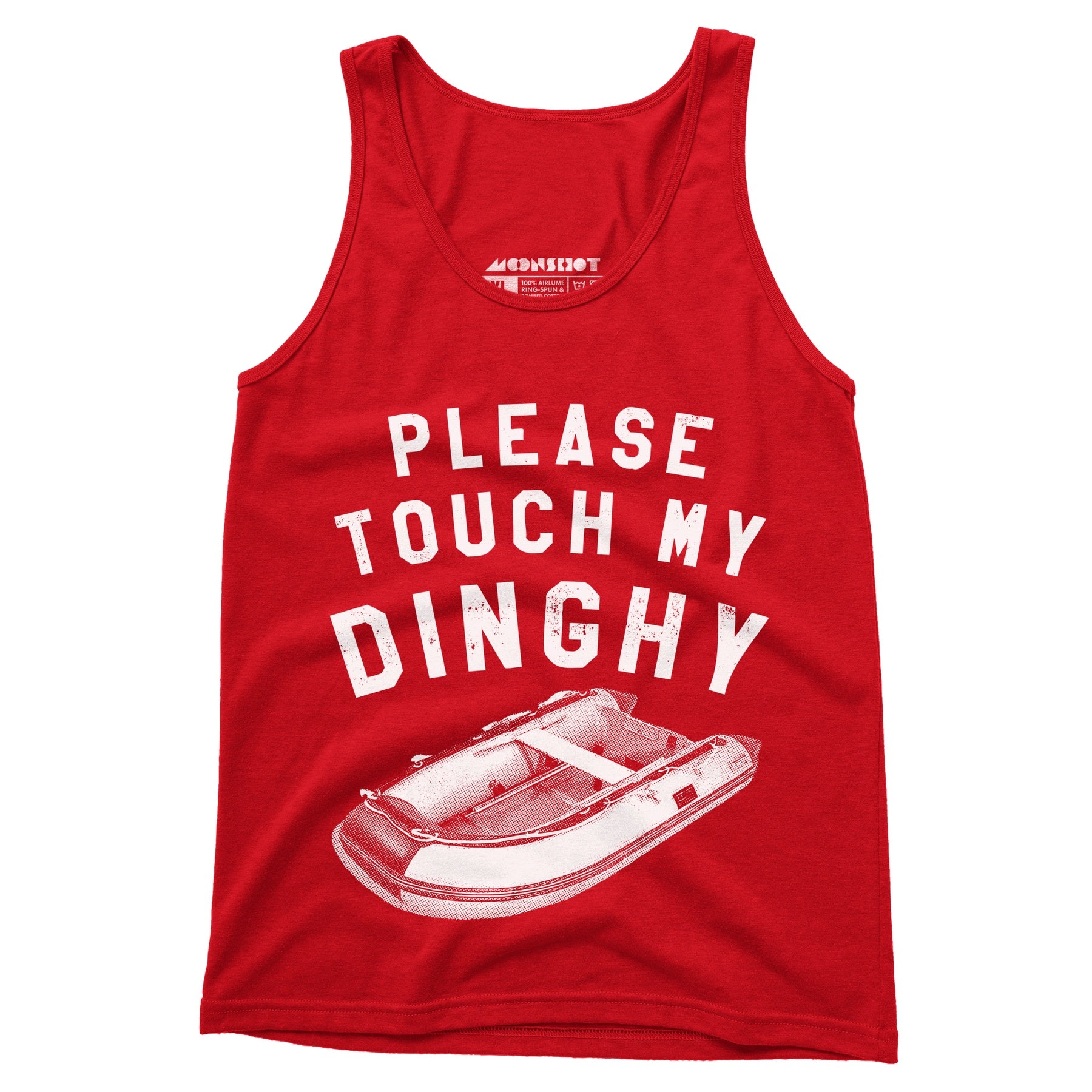 Please Touch My Dinghy - Unisex Tank Top